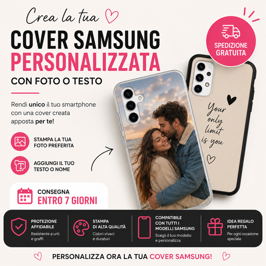Cover Samsung Personalizzata con Foto o Testo – Spedizione Gratuita